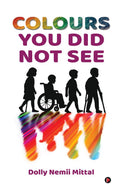 Colours You Did Not See
