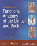 Hollinsheads Functional Anatomy of the Limbs and Back