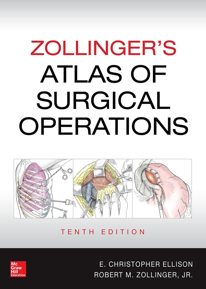 Zollingers Atlas of Surgical Operations, Tenth Edition