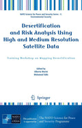 Desertification and Risk Analysis Using High and Medium Resolution Satellite Data: Training Workshop on Mapping Desertification 