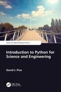 Introduction to Python for Science and Engineering (Series in Computational Physics)