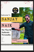 Sanjay Naik: The Man Of Authentic Personality