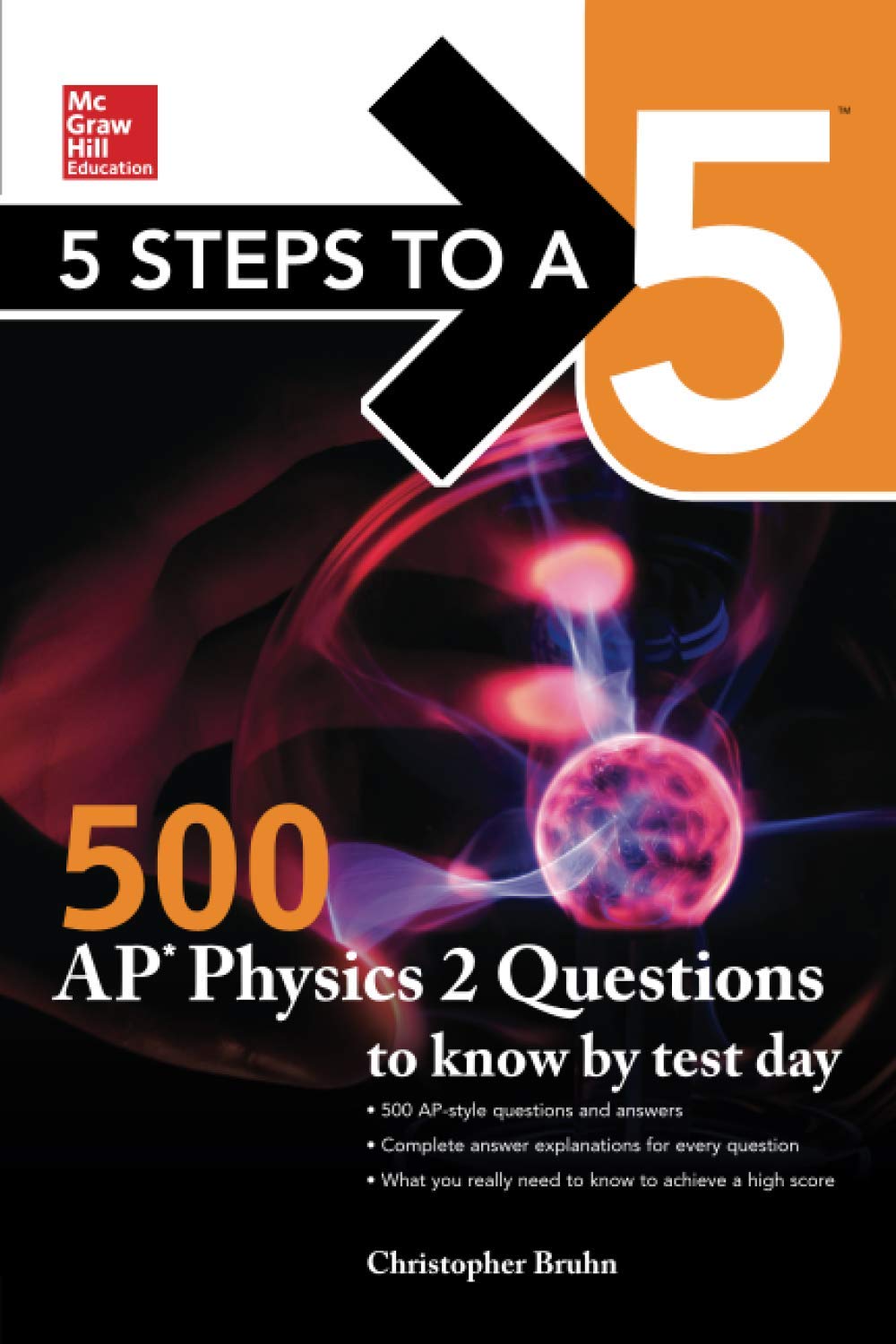 5 Steps to a 5: 500 AP Physics 2 Questions to Know by Test Day
