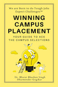 Winning Campus Placement : Your Guide To Ace The Campus Selections