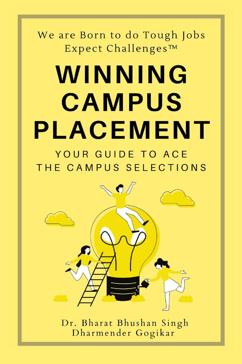 Winning Campus Placement : Your Guide To Ace The Campus Selections