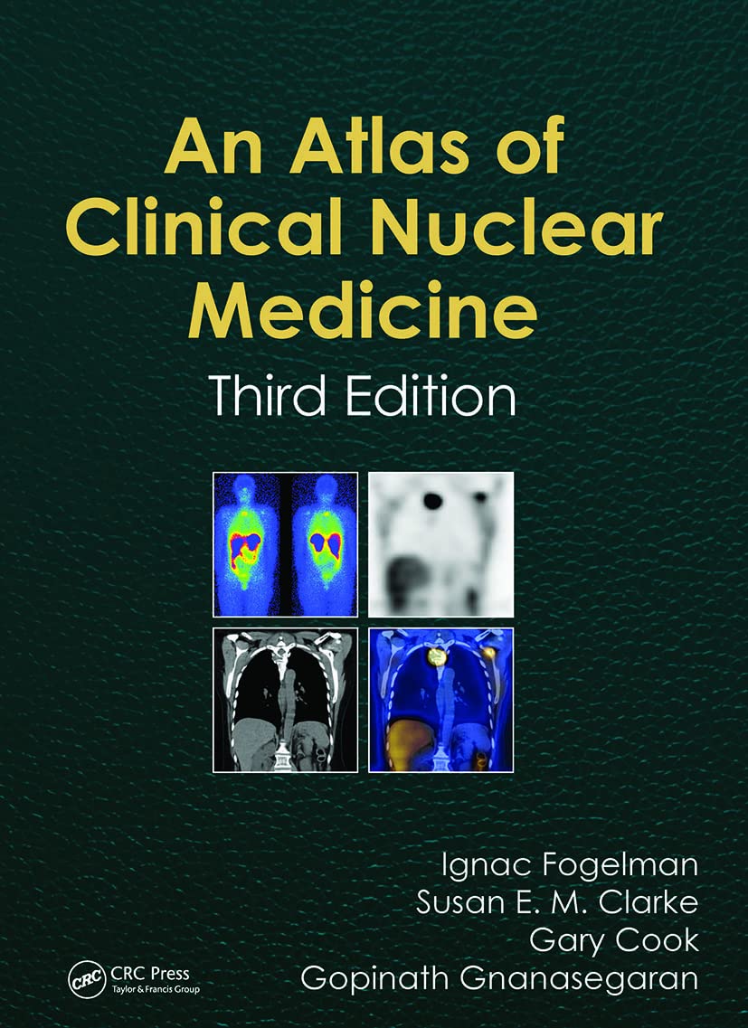 Atlas Of Clinical Nuclear Medicine 3Ed (Hb 2014)
