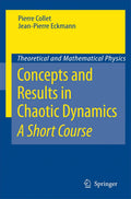 Concepts and Results in Chaotic Dynamics: A Short Course (Theoretical and Mathematical Physics)