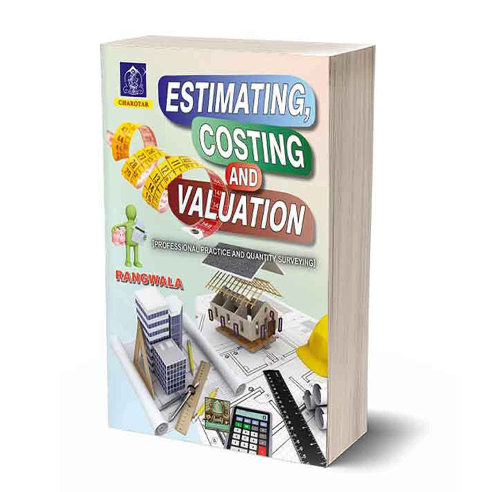 Estimating, Costing And Valuation