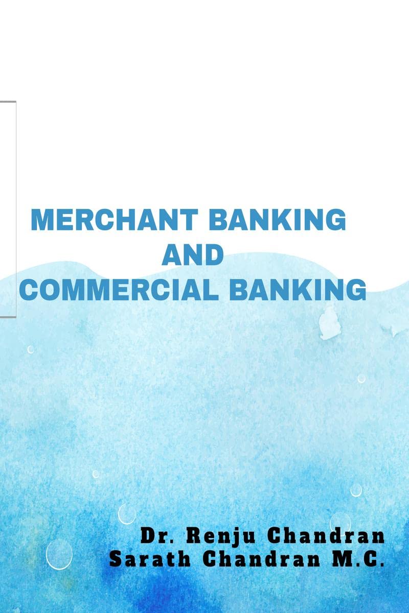 MERCHANT BANKING AND COMMERCIAL BANKING : Academic book