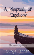 A Rhapsody Of Emotions : The HeartS Journey