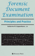 Forensic Document Examination: Principles and Practice