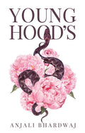 Young HoodS : A Collection Of Poetry