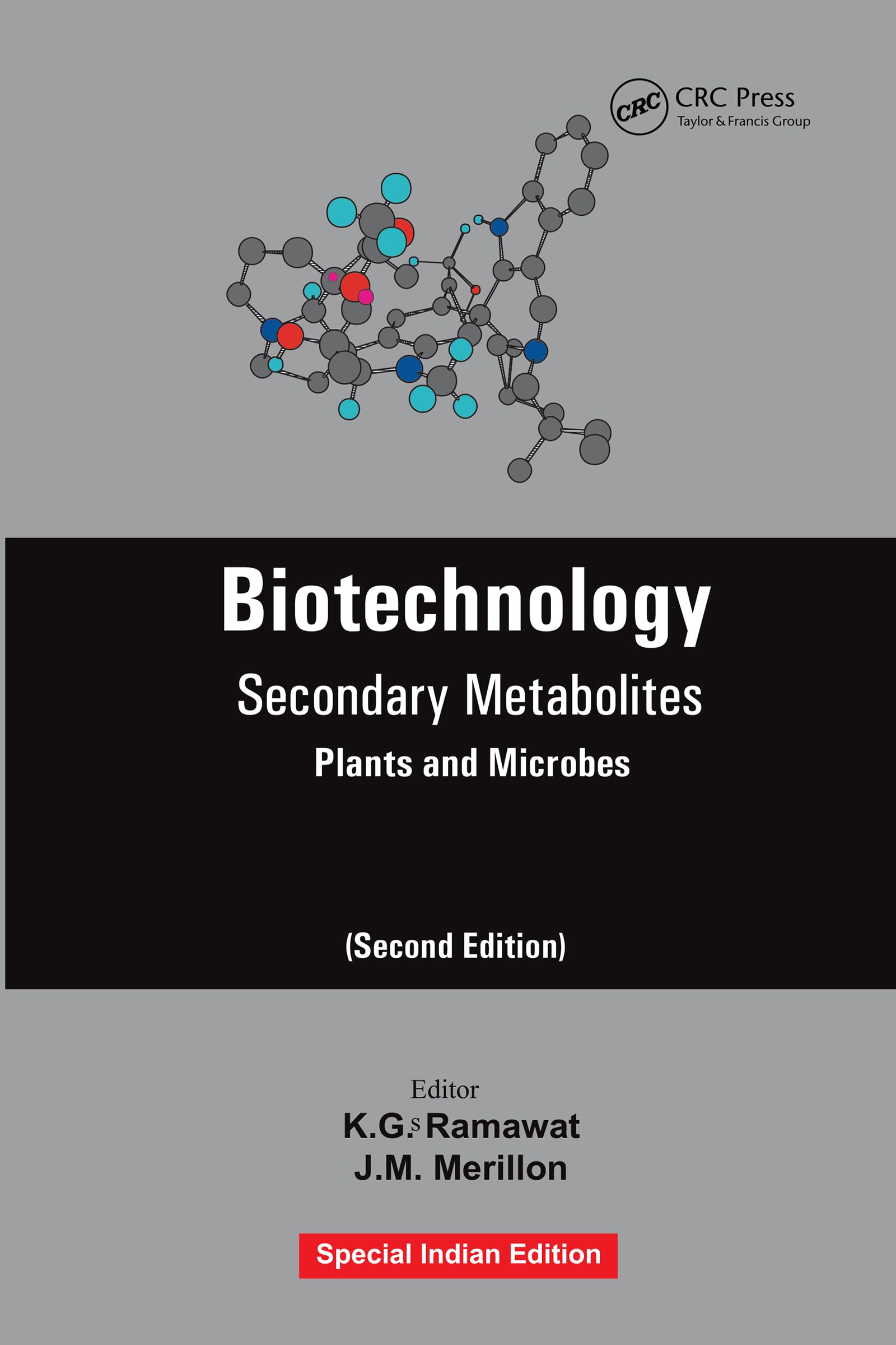 Biotechnology: Secondary Metabolites