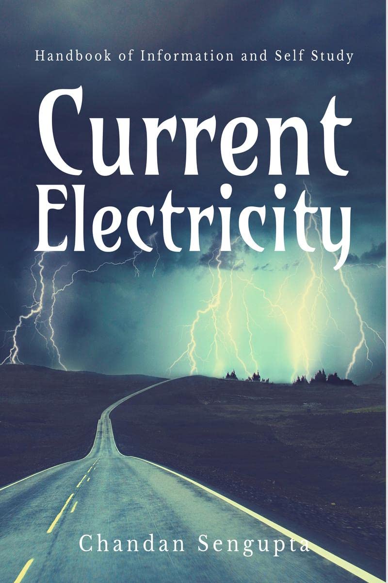 Current Electricity : Handbook of Information and Self Study