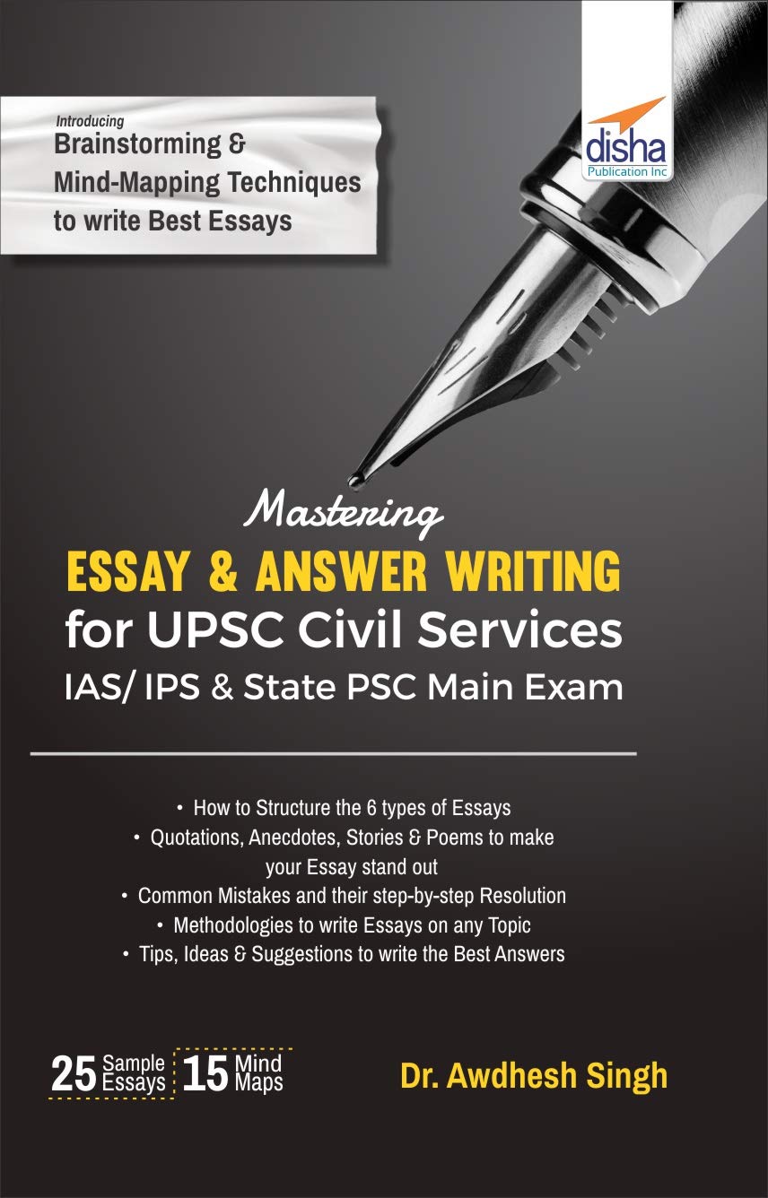 Mastering Essay & Answer Writing For Upsc Civil Services Ias/ Ips & State Psc Main Exam