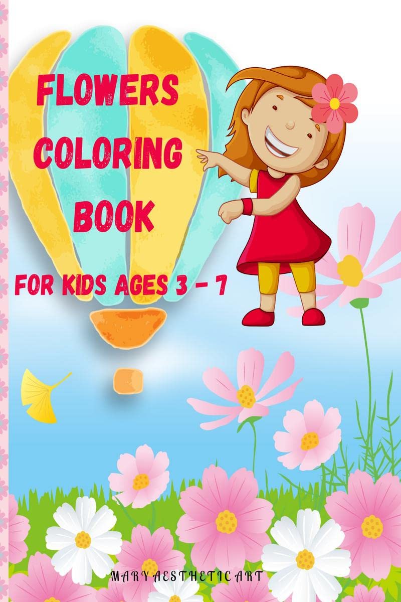 Flowers Coloring Book for Kids Ages 3  7