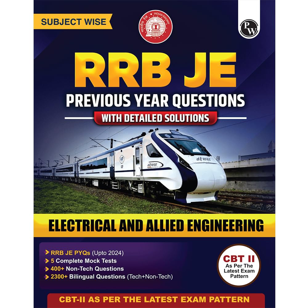 PW RRB JE Electrical and Allied Engineering | Subjectwise Previous Year Questions with Detailed Solutions | CBTll As Per Latest