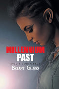 Millennium Past: Evils Conspiracy