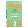 A Handbook of Stoic Letters for Ages: Discourses and The Enchiridion by Seneca