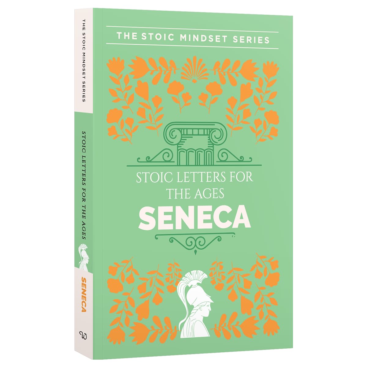A Handbook of Stoic Letters for Ages: Discourses and The Enchiridion by Seneca