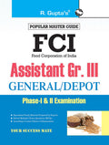FCI Assistant Grade III (General/Depot) PhaseI & II Recruitment Exam Guide