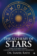 The Alchemy of Stars: Stars as Sacred Guides  A Journey Beyond Fate & Awareness