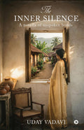The Inner Silence: A novella of unspoken bonds