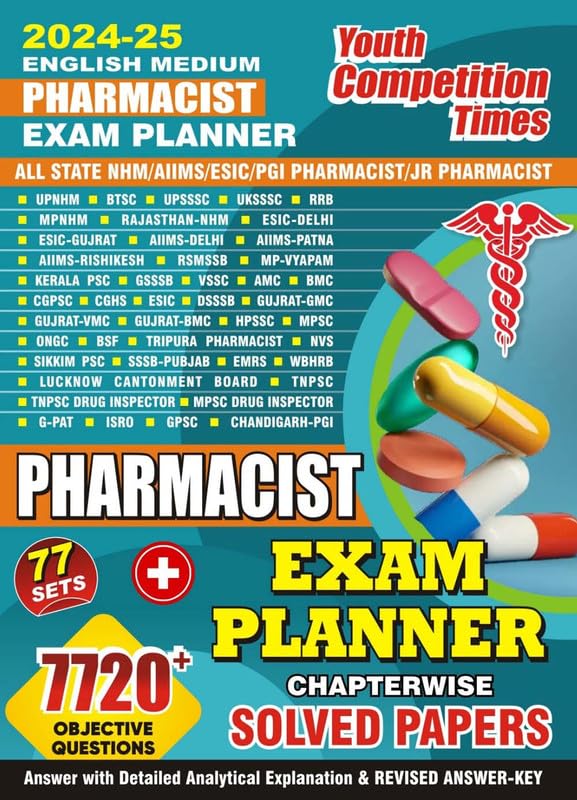 English Medium Pharmacist Exam Planner Chapterwise Solved Papers 77 Sets 7720 Objective Question 2024_25