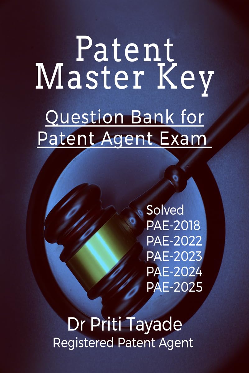 Patent Master Key: Question Bank for Patent Agent Exam