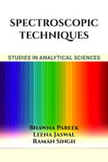 Spectroscopic Techniques: Studies in Analytical Sciences