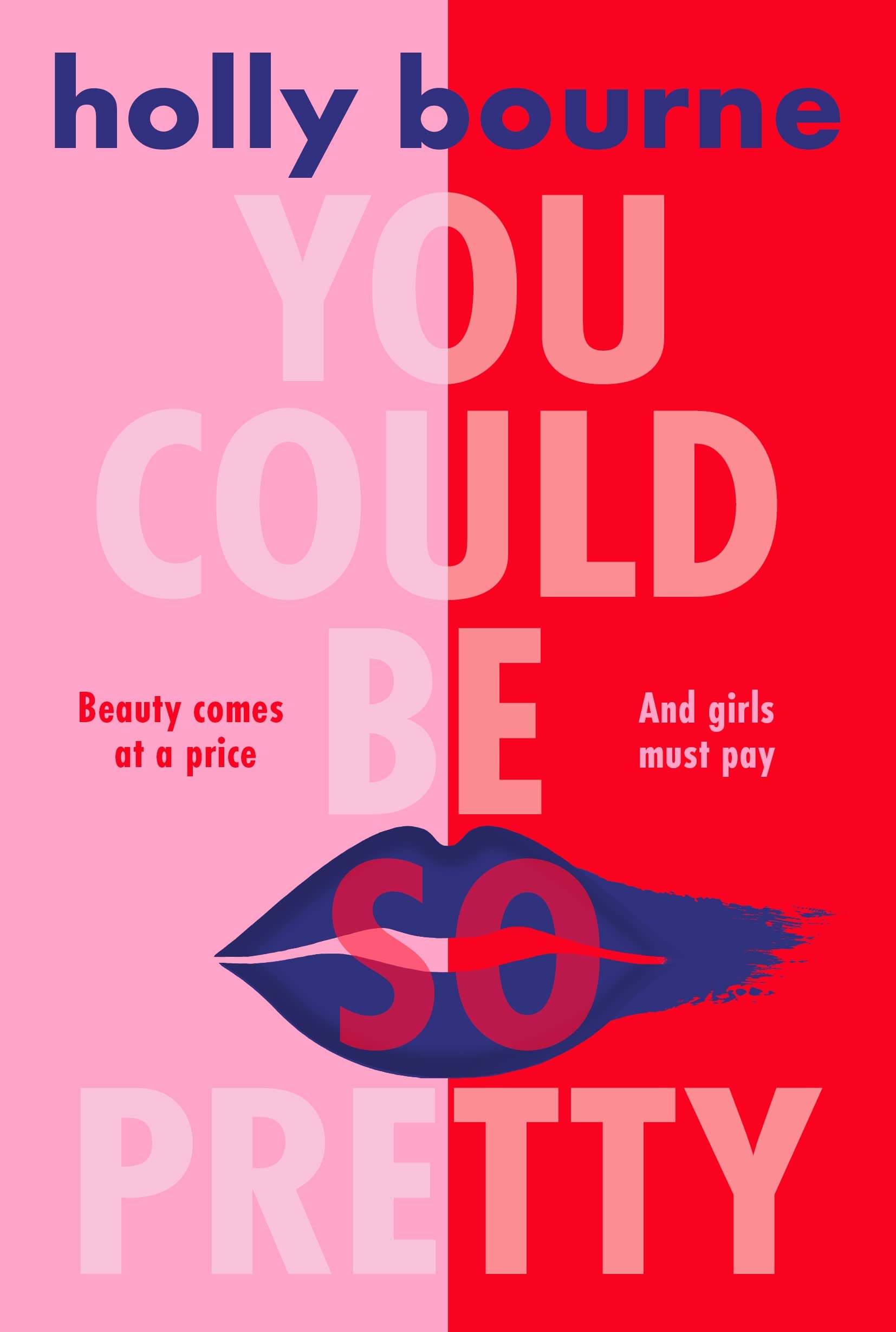 You Could Be So Pretty: With a new foreword by Helen Macdonald
