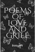 POEMS OF LOVE AND GRIEF