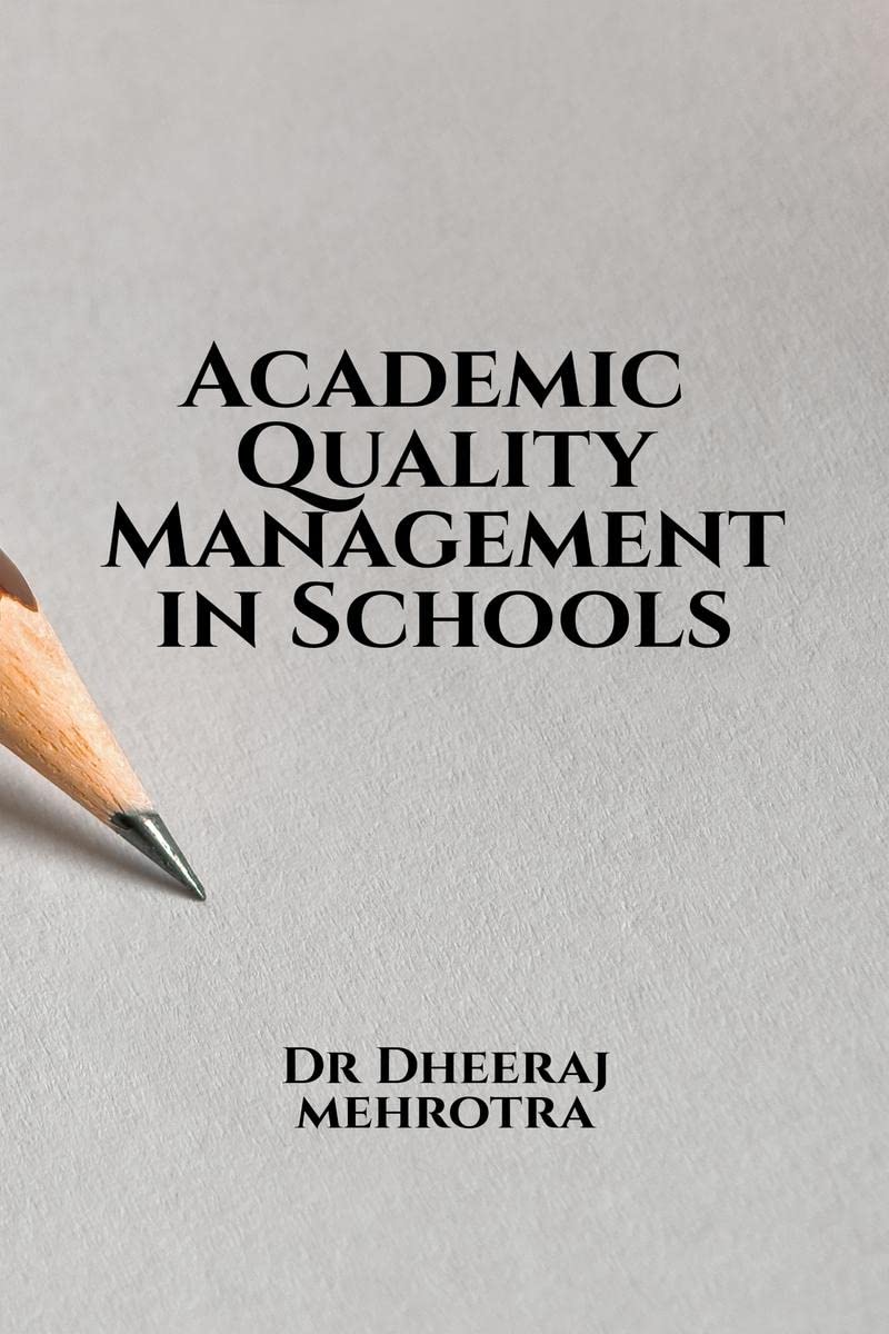 Academic Quality Management in Schools