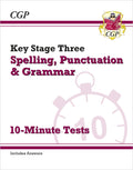 New KS3 Spelling, Punctuation and Grammar 10Minute Tests (includes answers) (CGP KS3 English)