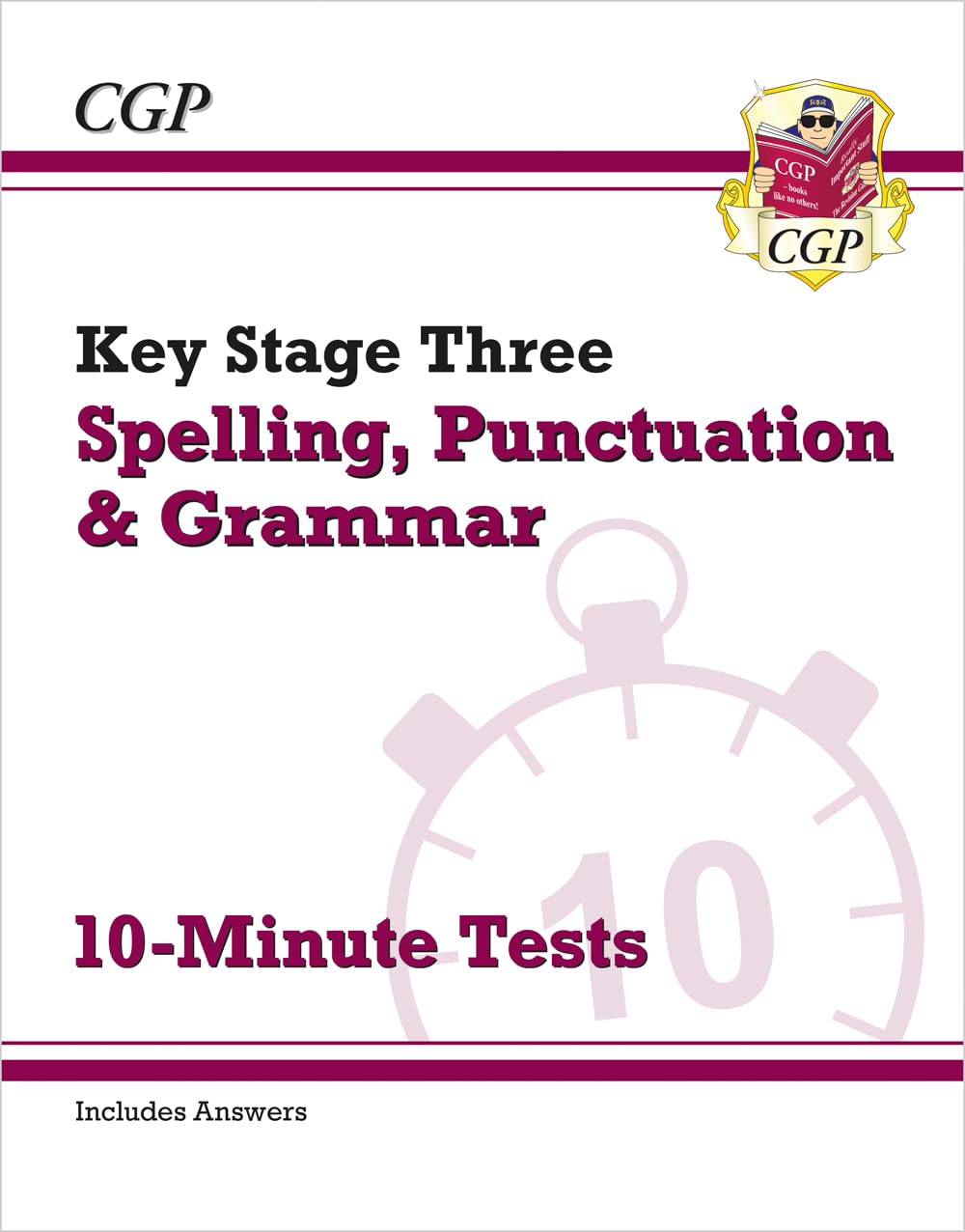 New KS3 Spelling, Punctuation and Grammar 10Minute Tests (includes answers) (CGP KS3 English)