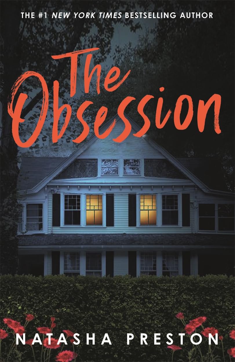 The Obsession: The Latest Killer Thriller From The Queen Of Surprise Endings