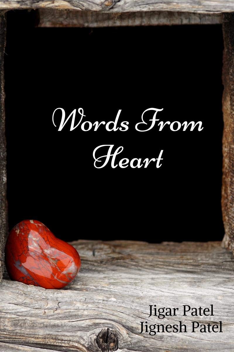 Words From Heart: Bouquet Of Poems