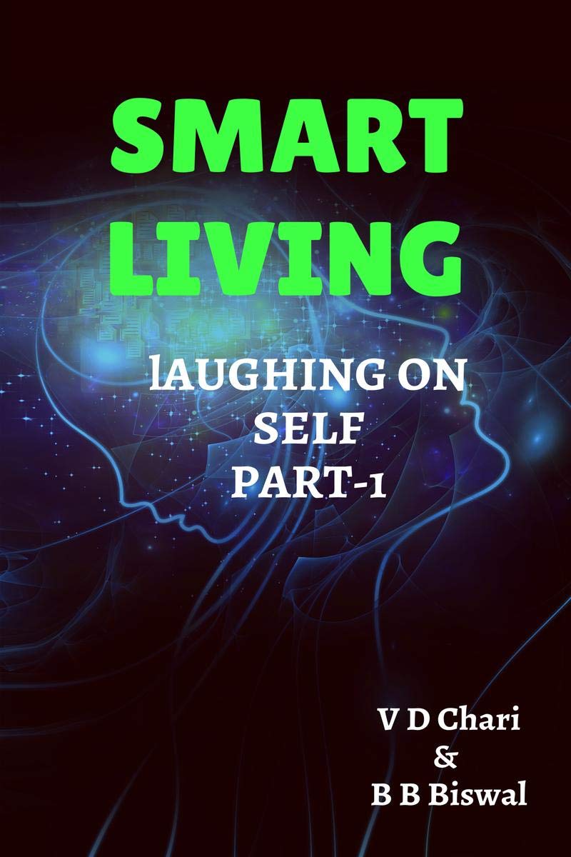 SMART LIVING : Laughing on self Part1