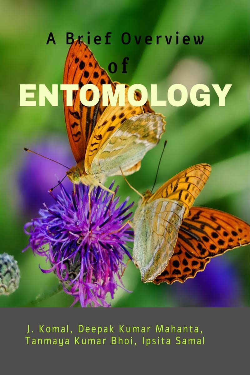 A Brief Overview of ENTOMOLOGY