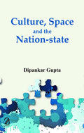 Culture, Space And The NationState