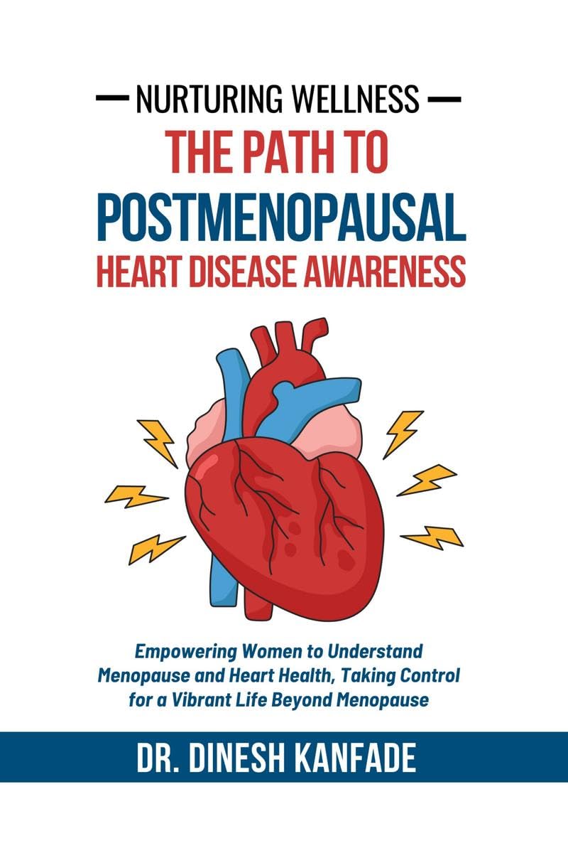 Nurturing Wellness: The Path to Postmenopausal Heart Disease Awareness