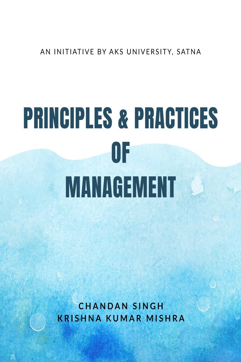 Principal and Practices of Management
