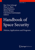 Handbook of Space Security: Policies, Applications and Programs