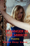 Stranger In The Mirror : Poems