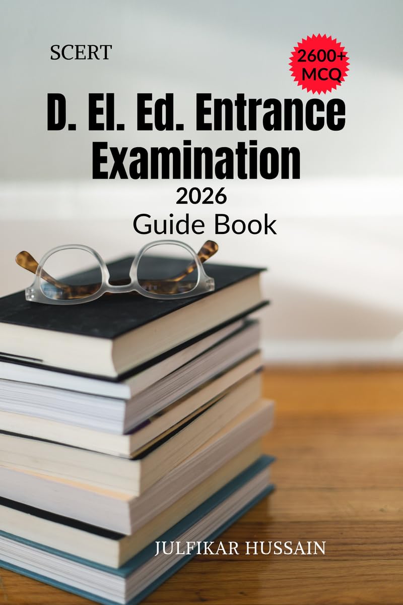D. El. Ed. Entrance Examination Guide Book