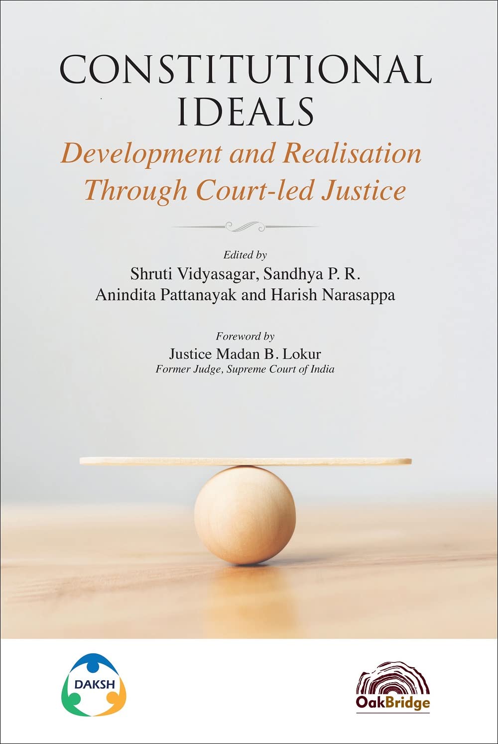 Constitutional Ideals Development and Realisation Through Courtled Justice
