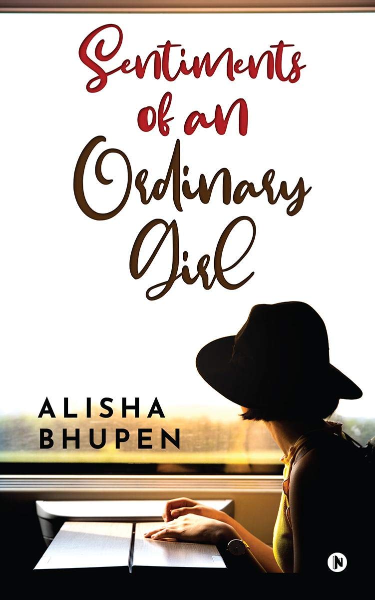 Sentiments Of An Ordinary Girl