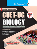 CUETUG : SectionII (Domain Specific Subject : Biology/Biotechnology/Biochemistry/Biological Studies) Entrance Test (Books Seri