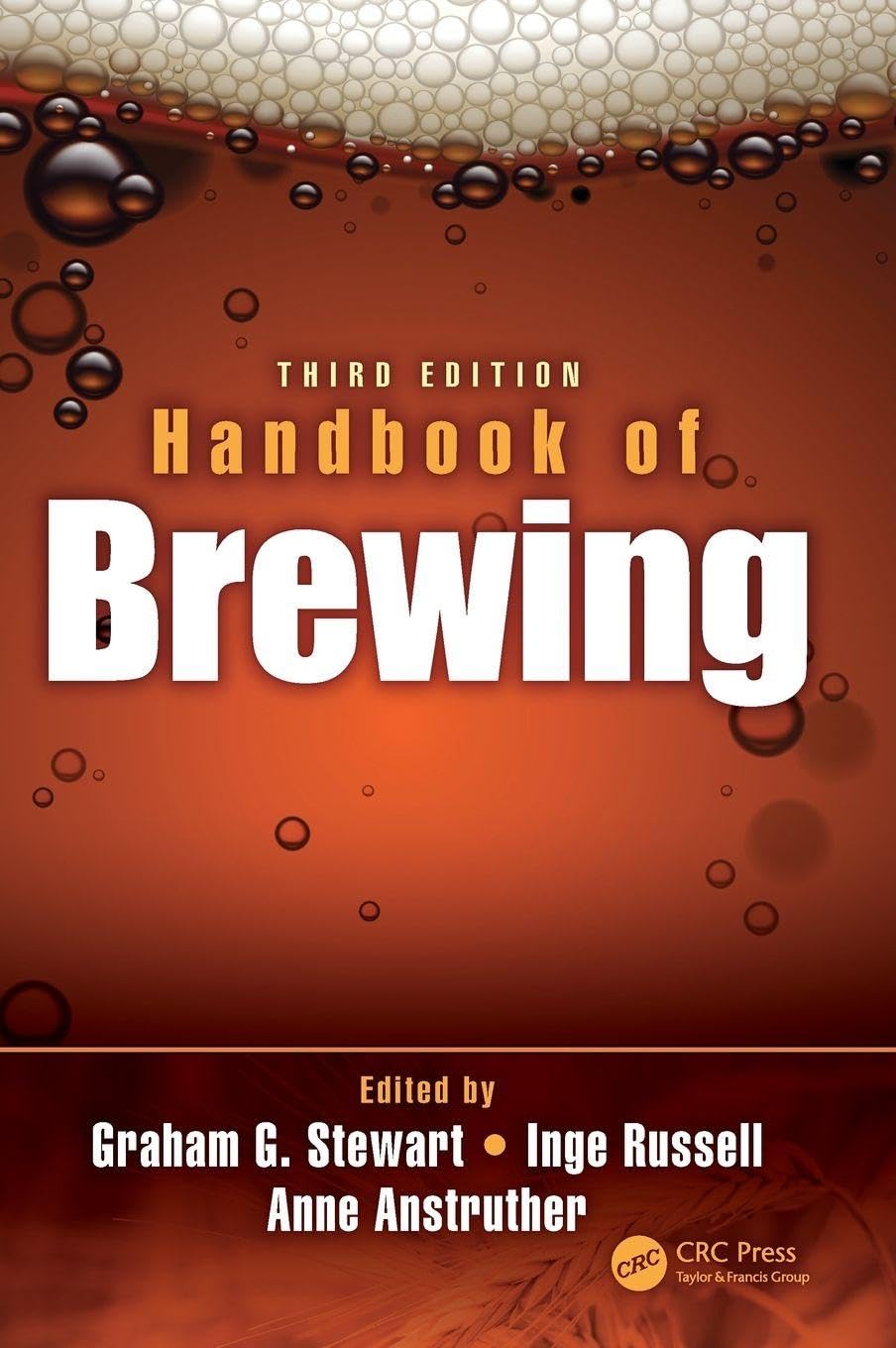 Handbook Of Brewing, Third Edition (Food Science And Technology)