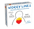 A Worry Lines 2025 DaytoDay Calendar: Mildly Uplifting Oddly Comforting Daily Drawings